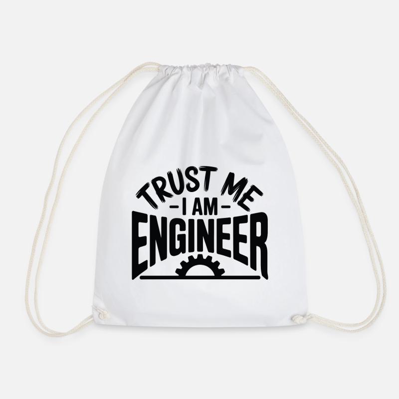 Trust Me I Am Engineer Funny Professional Design - Drawstring Bag - white