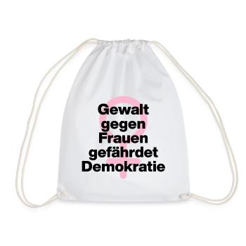 GEWALT GEGEN FRAUEN GEFÄHRDET DEMOKRATIE ♀ - Turnbeutel - Weiß - Vorne
