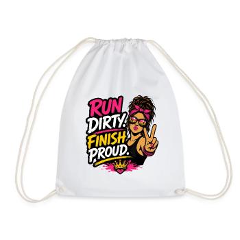 Run Dirty Finish Proud Runner Girl Design - Turnbeutel - Weiß - Vorne