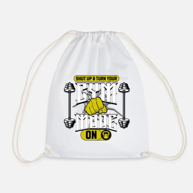Shut Up & Turn Your Gym Mode On - Drawstring Bag - white