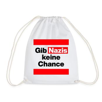 GIB NAZIS KEINE CHANCE, NO NZS, NO AFD, DEMOKRATIE - Turnbeutel - Weiß - Vorne