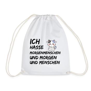 ICH HASSE MORGENMENSCHEN UND MORGEN UND MENSCHEN - Turnbeutel - Weiß - Vorne