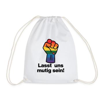 LASST UNS MUTIG SEIN, DEUTSCHLAND BLEIBT BUNT - Turnbeutel - Weiß - Vorne