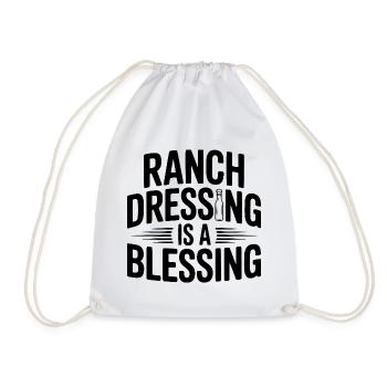 Ranch-Dressing ist ein Segen - Turnbeutel - Weiß - Vorne
