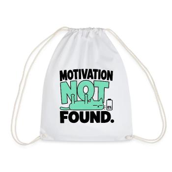 Chat-Humor – Motivation nicht gefunden - Turnbeutel - Weiß - Vorne