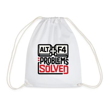 ALT+F4: Probleme gelöst – Geek & Tech Humor - Turnbeutel - Weiß - Vorne