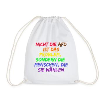 NICHT DIE AFD IST DAS PROBLEM SONDERN DIE WÄHLER - Turnbeutel - Weiß - Vorne