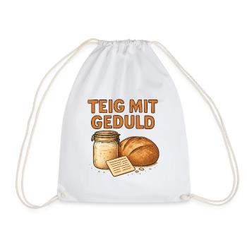 Geschenk für Sauerteig-Anfänger mit Backlust - Turnbeutel - Weiß - Vorne