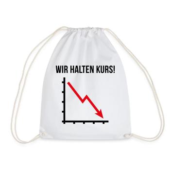 Wir Halten Kurs! (Fortschritt / Abwärts / POS 2C) - Turnbeutel - Weiß - Vorne