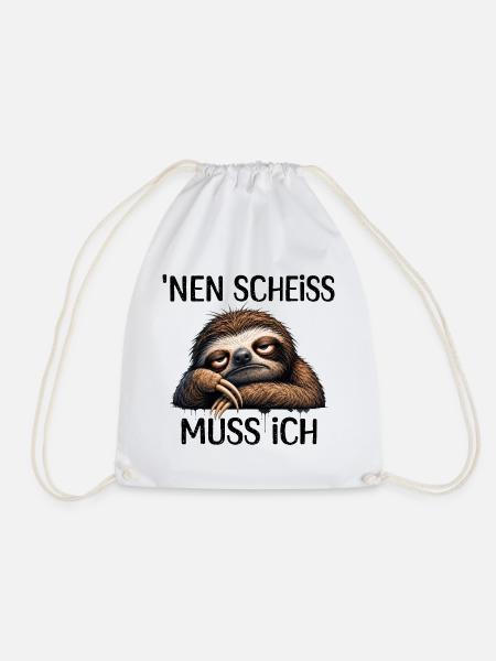 Faultier Nen Scheiss Muss Ich Spruch - Turnbeutel - Weiß