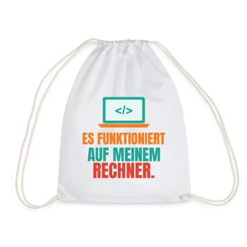 Es funktioniert auf meinem Rechner – IT Spruch - Turnbeutel - Weiß - Vorne