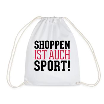Shoppen ist auch Sport! - Turnbeutel - Weiß - Vorne