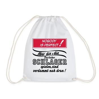 Schlager Party , Schlager Musik , Nobody is perfec - Turnbeutel - Weiß - Vorne