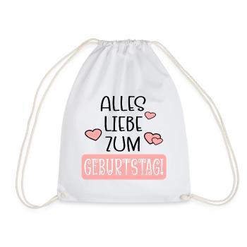 Alles Liebe zum Geburtstag - Geburtstagssprüche - Turnbeutel - Weiß - Vorne