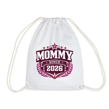 Mama seit 2026 – Proud New Mom Design - Turnbeutel - Weiß - Vorne