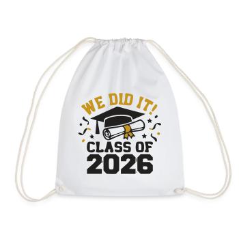 We did it Class of 2026 Spruch - Turnbeutel - Weiß - Vorne