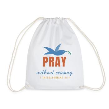 Pray Without Ceasing – 1 Thessalonians 5:17 - Turnbeutel - Weiß - Vorne