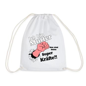 Mutter,Mama,Muttertag, Mutter , super Kräfte(25) - Turnbeutel - Weiß - Vorne