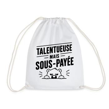 Talentueuse mais sous-payée | Humour Travail - Sac de sport léger - blanc - Devant