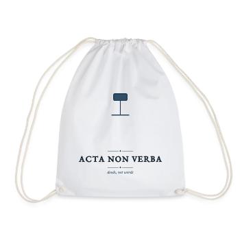 Acta Non Verba – Taten, keine Worte Lateinisches Zitat - Turnbeutel - Weiß - Vorne