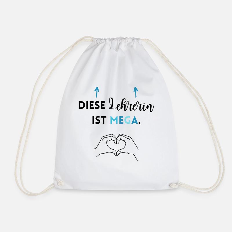 Diese Lehrerin ist mega - Turnbeutel - Weiß