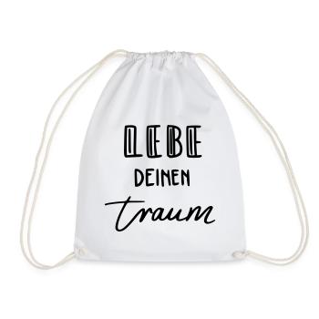 Lebe deinen Traum - Turnbeutel - Weiß - Vorne