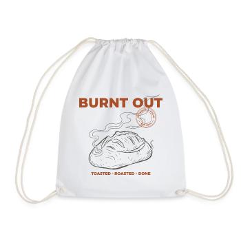 Sourdough Bread Baking Burnt Out Baker Era - Drawstring Bag - white - Front