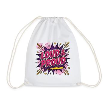 LGBTQ Pride Month - Loud and Proud - Drawstring Bag - white - Front