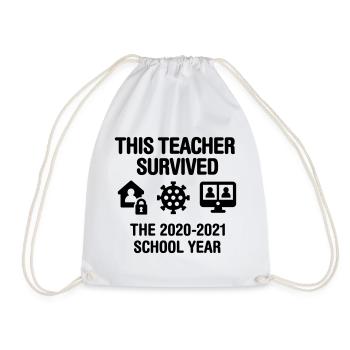 This teacher survived the 2020 2021 school year - Drawstring Bag - white - Front