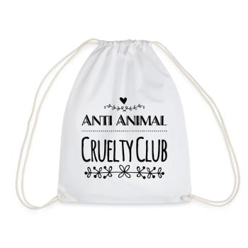 Anti Animal Cruelty Club Vegan Saying - Drawstring Bag - white - Front