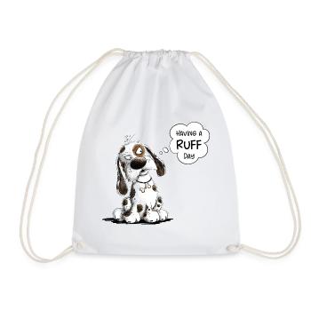 Nope Dog Saying Having A Ruff Day - Drawstring Bag - white - Front
