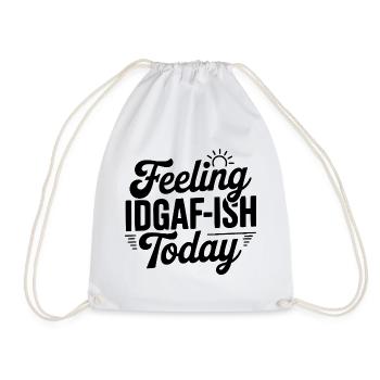 Je me sens complètement m’en fout aujourd’hui - Sac de sport léger - blanc - Devant