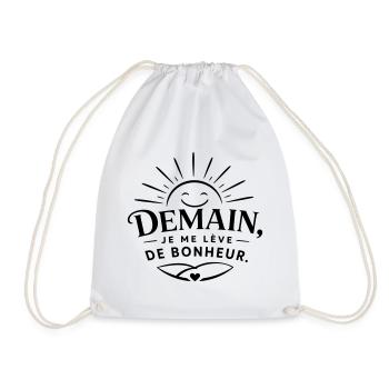 Demain je me lève de bonheur - Sac de sport léger - blanc - Devant