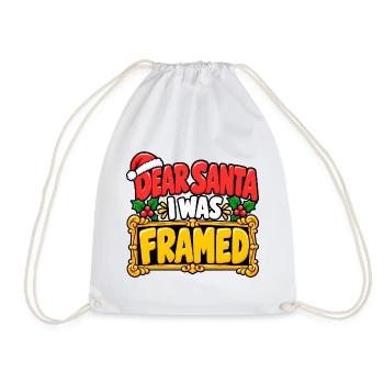 Dear Santa I Was Framed - Turnbeutel - Weiß - Vorne