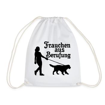 Frauchen aus Berufung Hund, Tier, Geschenk - Turnbeutel - Weiß - Vorne