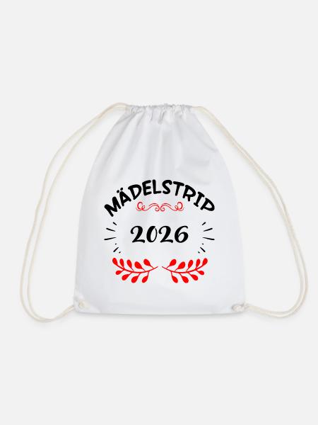 Mädelstrip 2026 Girls Trip Mädelstour Mädlstrip - Turnbeutel - Weiß