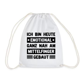 Ich bin emotional ganz nah am Mittelfinger gebaut - Turnbeutel - Weiß - Vorne