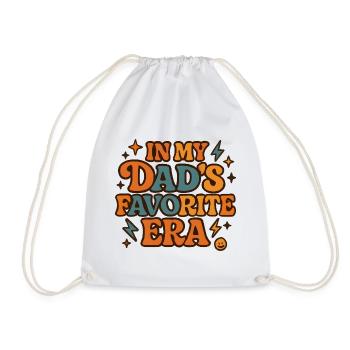 In My Dad's Favorite Era Daughter Families Humor - Drawstring Bag - white - Front