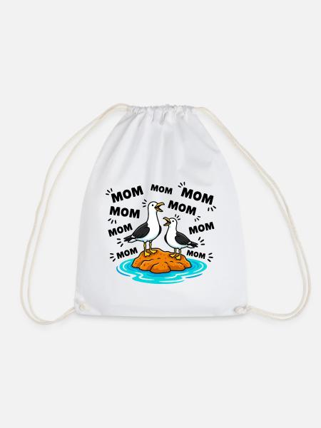 Mom Mom Mom - Lustige Möwen Kinder - Turnbeutel - Weiß