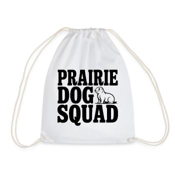 Prairie Dog Squad - Drawstring Bag - white - Front