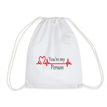 You're my Person - Turnbeutel - Weiß - Vorne