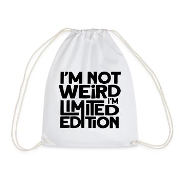 Je ne suis pas bizarre, je suis une édition limitée # - Sac de sport léger - blanc - Devant