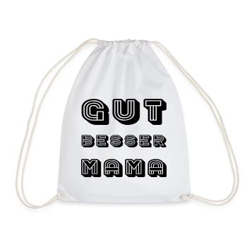 GUT BESSER MAMA - Turnbeutel - Weiß - Vorne