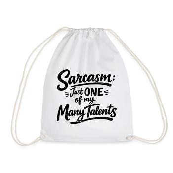 Sarcasm just one of my many talents Statement - Drawstring Bag - white - Front