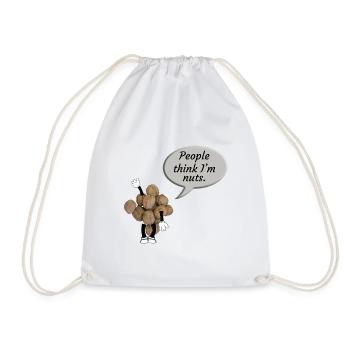  “People think I’m nuts” - Drawstring Bag - white - Front