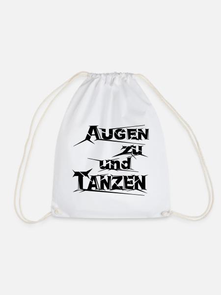 Augen zu und tanzen - Turnbeutel - Weiß