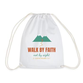 Walk By Faith Not By Sight – 2 Corinthians 5:7 - Turnbeutel - Weiß - Vorne