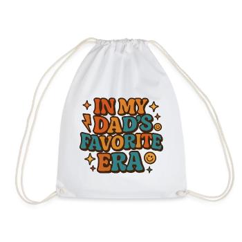 In My Dad's Favorite Era Daughter Families Humor - Drawstring Bag - white - Front