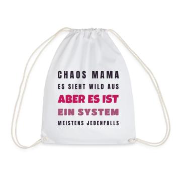 Chaos Mama Es ist ein System - Lustig Geschenk - Turnbeutel - Weiß - Vorne