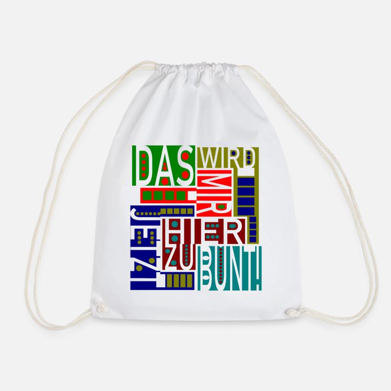 Das wird mir hier jetzt zu bunt! - Turnbeutel - Weiß